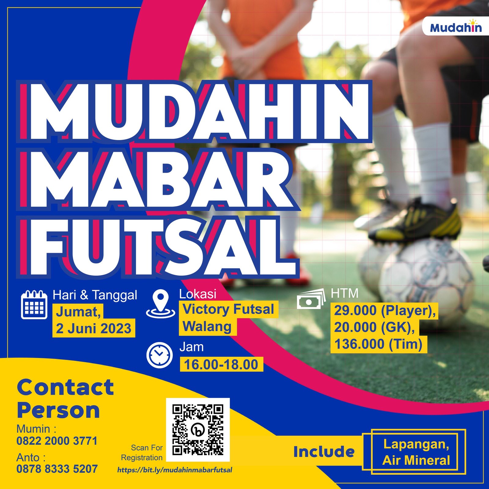 Mudahin Mabar Futsal, Jumat 2 Juni 2023